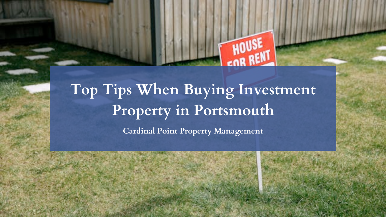 Top Tips When Buying Investment Property in Portsmouth